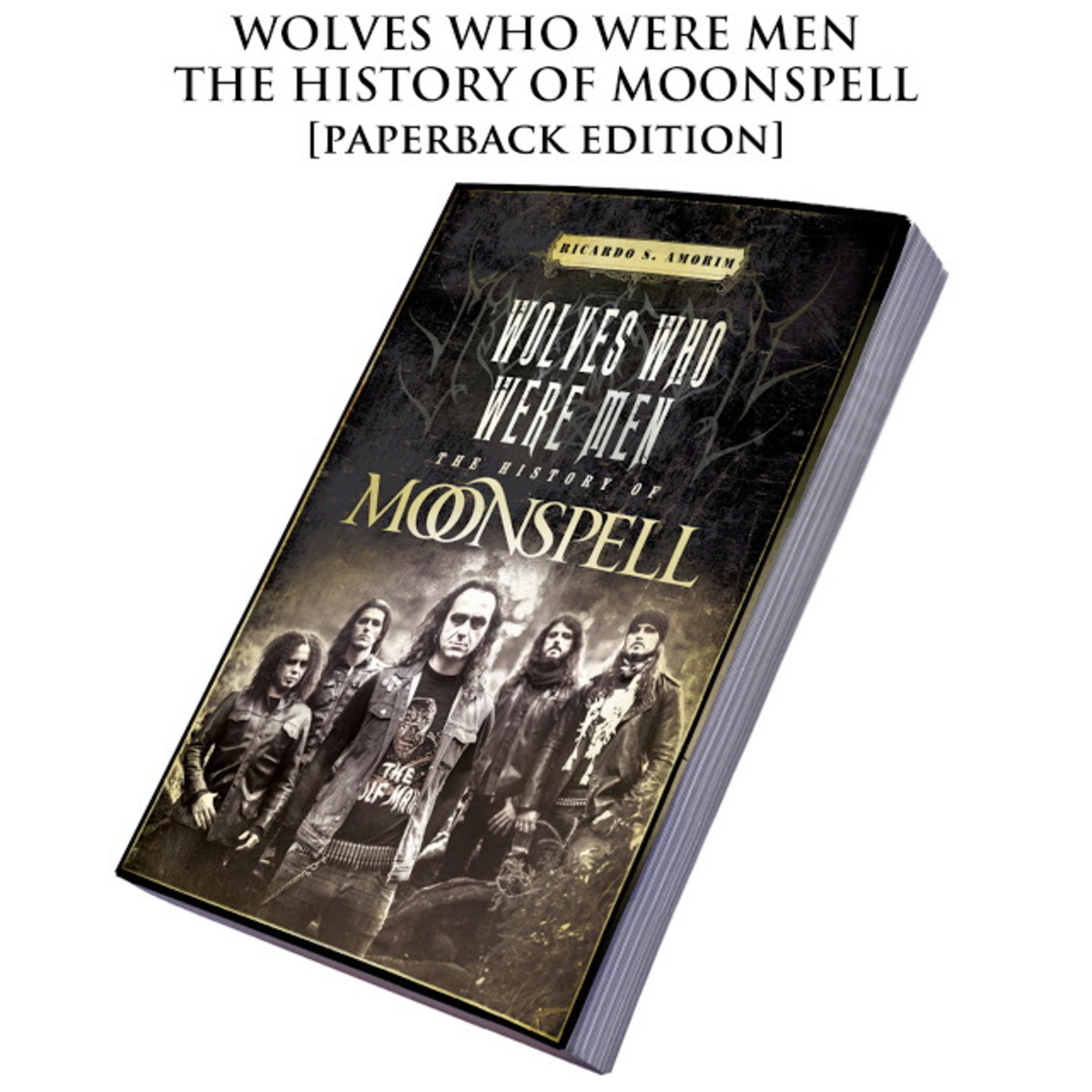 E-shop kniha Moonspell - Wolves Who Were Men: The History Of Moonspell